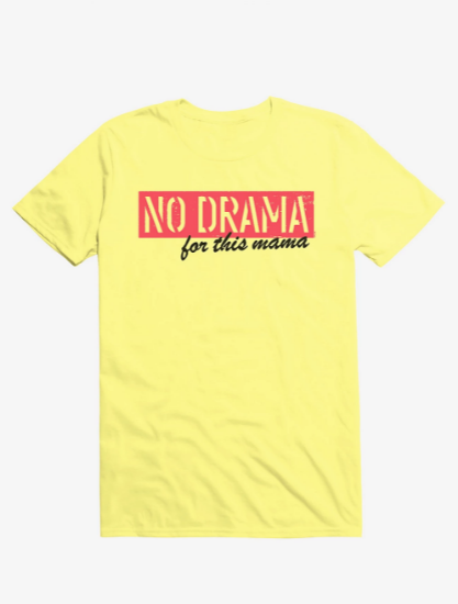 mama of drama shirt